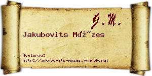 Jakubovits Mózes névjegykártya